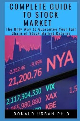 Cover of Complete Guide to Stock Market