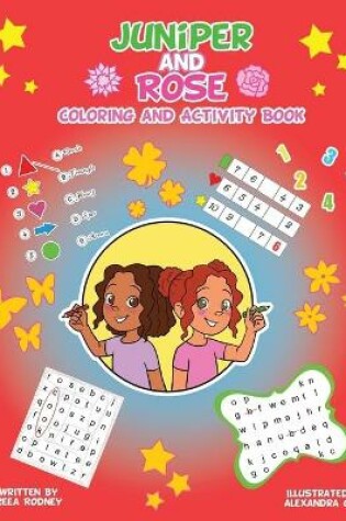 Cover of Juniper and Rose Coloring and Activity Book Two