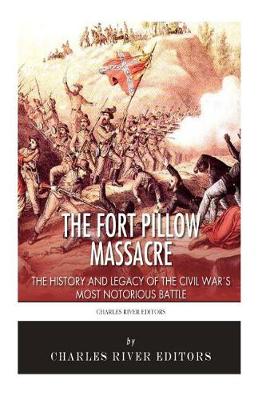 Book cover for The Fort Pillow Massacre