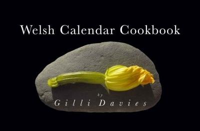 Book cover for Welsh Calendar Cookbook, The