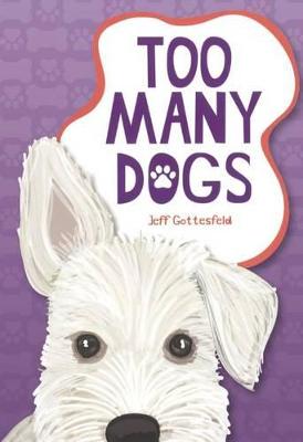 Book cover for Too Many Dogs