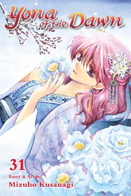 Cover of Yona of the Dawn, Vol. 31