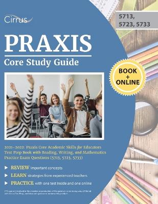 Book cover for Praxis Core Study Guide 2021-2022