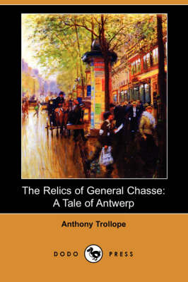 Book cover for The Relics of General Chasse