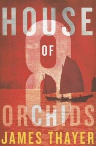 Cover of House of Eight Orchids