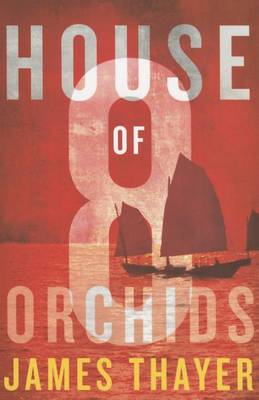 Book cover for House of Eight Orchids