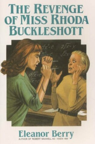 Cover of The Revenge of Miss Rhoda Buckleshott