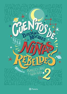 Book cover for Cuentos de Buenas Noches Para Ni�as Rebeldes 2 (Tapa Dura)