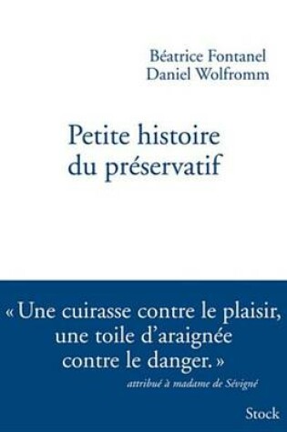 Cover of Petite Histoire Du Preservatif