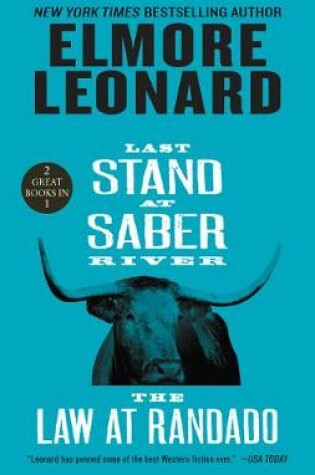 Cover of Last Stand at Saber River and the Law at Randado