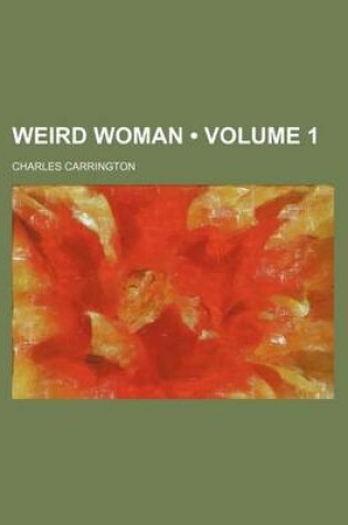 Cover of Weird Woman (Volume 1)