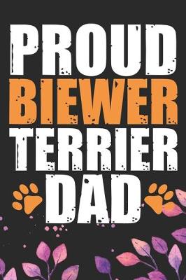 Book cover for Proud Biewer Terrier Dad