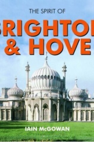 Cover of The Spirit of Brighton and Hove