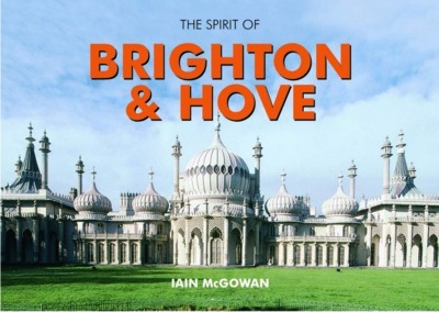 Book cover for The Spirit of Brighton and Hove