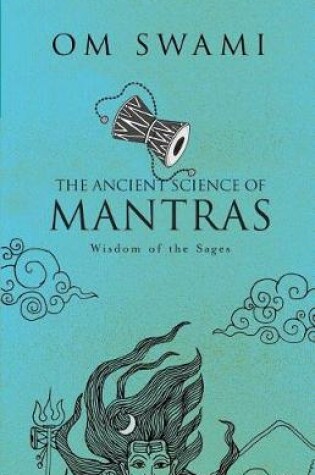 Cover of The Ancient Science of Mantras