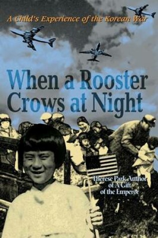 Cover of When a Rooster Crows at Night