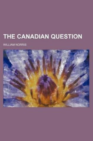 Cover of The Canadian Question