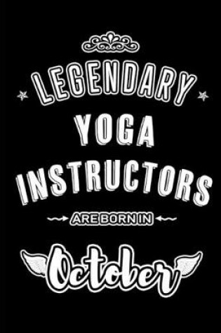 Cover of Legendary Yoga Instructors are born in October
