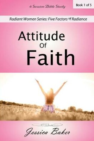 Cover of Attitude of Faith