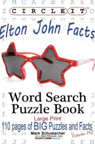 Cover of Circle It, Elton John Facts, Word Search, Puzzle Book