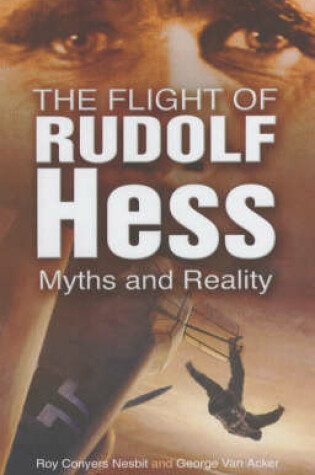 Cover of The Flight of Rudolf Hess