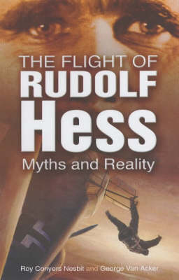 Book cover for The Flight of Rudolf Hess