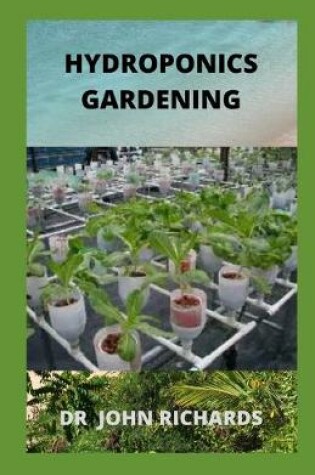 Cover of Hydroponics Gardening