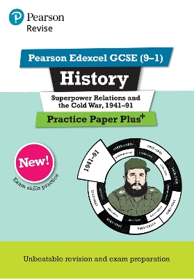 Cover of Pearson REVISE Edexcel GCSE History Superpower relations and the Cold War, 1941-91: Practice Paper Plus incl. online revision and quizzes - for 2025 and 2026 exams