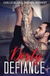 Book cover for Dirty Defiance