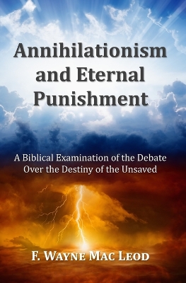 Book cover for Annihilationism and Eternal Punishment