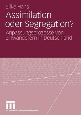 Book cover for Assimilation oder Segregation?