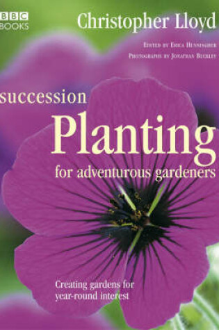 Cover of Succession Planting for Adventurous Gardeners