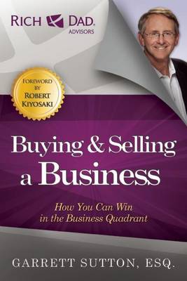Book cover for Buying and Selling a Business: How You Can Win in the Business Quadrant