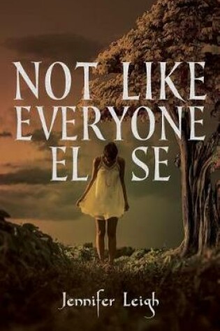 Cover of Not Like Everyone Else