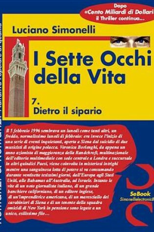 Cover of I Sette Occhi Della Vita 07. Dietro Il Sipario