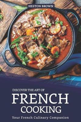 Book cover for Discover the Art of French Cooking