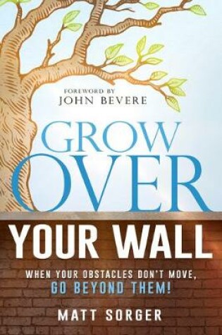 Cover of Grow Over Your Wall