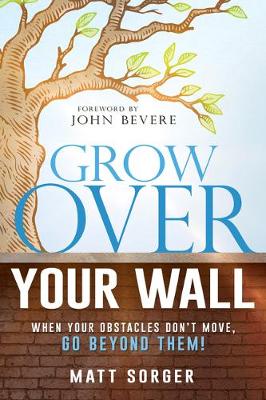 Book cover for Grow Over Your Wall