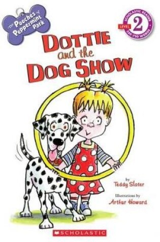Cover of The Pooches of Peppermint Park: Dottie and the Dog Show