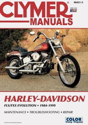 Book cover for Harley-Davidson FLS-FXS Evolution, Evo Softail, Fat Boy (1984-1999) Service Repair Manual