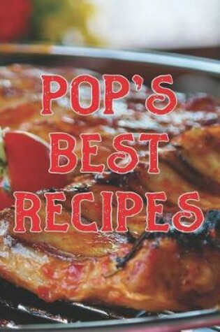 Cover of Pop's Best Recipes