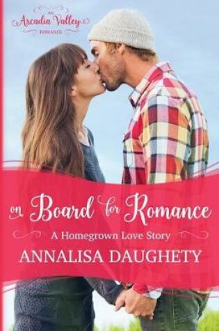 Cover of On Board for Romance