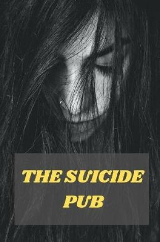 Cover of The Suicide Pub