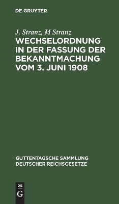 Book cover for Wechselordnung in Der Fassung Der Bekanntmachung Vom 3. Juni 1908