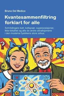 Book cover for Kvantesammenfiltring forklart for alle