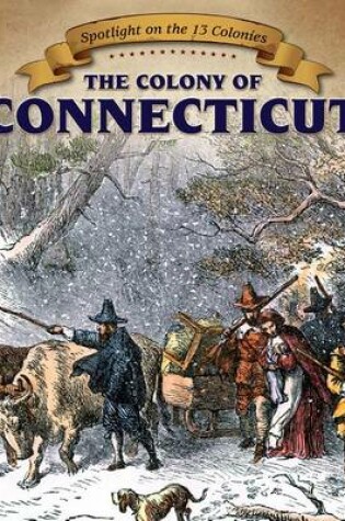 Cover of The Colony of Connecticut