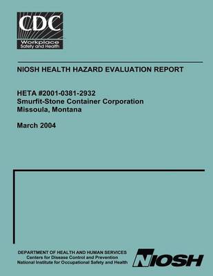 Book cover for Niosh Health Hazard Evalutation Report Heta 2001-0381-2932