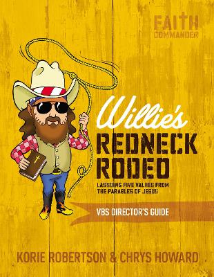 Book cover for Willie's Redneck Rodeo VBS Director's Guide
