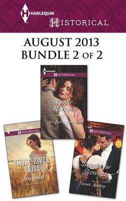 Book cover for Harlequin Historical August 2013 - Bundle 2 of 2