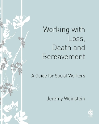 Book cover for Working with Loss, Death and Bereavement